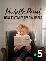 Michelle Perrot, dans l'intimité des chambres