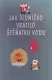 Jak sluníčko vrátilo štěňátku vodu