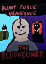 The Bludgeoner
