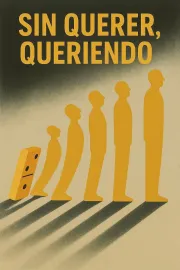 Sin querer... queriendo