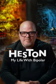 Heston: My Life with Bipolar