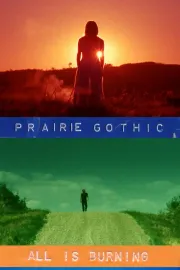 Prairie Gothic