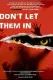 Don't Let Them In