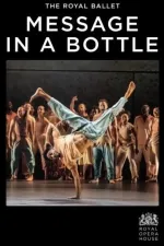 Royal Opera House: Message in a Bottle