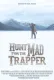 Hunt for the Mad Trapper