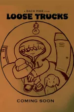 Loose Trucks