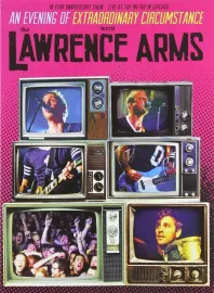 The Lawrence Arms: An Evening of Extraordinary Circumstance