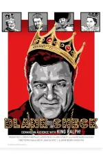 Blank Check Demand An Audience with King Ralph!