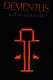 DEMENTUS: CHAPTER ONE