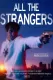 All the Strangers