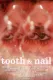 Tooth & Nail