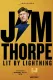 Jim Thorpe: Lit by Lightning