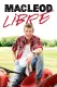 Peter Macleod : Libre