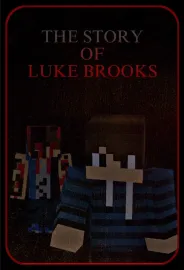 THE STORY OF LUKE BROOKS