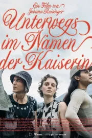 Unterwegs im Namen der Kaiserin