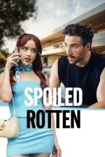 Spoiled Rotten