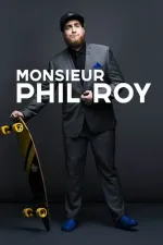 Monsieur Phil Roy