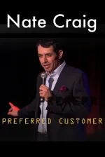Nate Craig: Preferred Customer