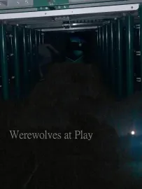 Werewolves at Play