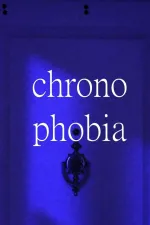 chronophobia