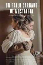 Un gallo cargado de nostalgia