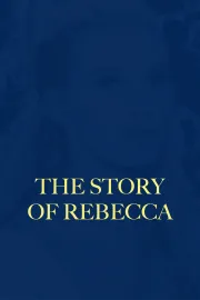 The Story of Rebecca