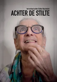 Achter De Stilte