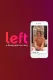 Left: A Dating App Love Story