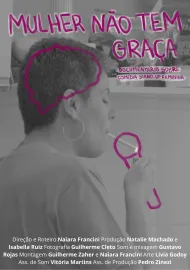Mulher Não Tem Graça