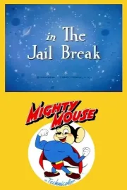 The Jail Break