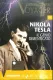 Nikola Tesla - Il genio dimenticato