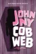Johnny Cobweb