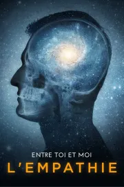 Entre toi et moi, l'empathie