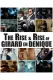 The Rise and Rise of Girard eh Denique