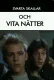 Svarta skallar och vita nätter