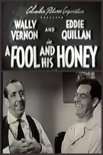 Fool and His Honey, A