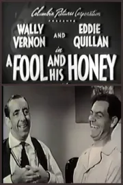Fool and His Honey, A