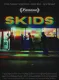 SKIDS