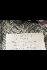 The Sad Story of Henry