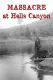 Massacre at Hells Canyon