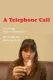 A Telephone Call