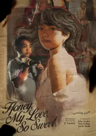 Honey, My Love, So Sweet