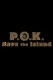 P.O.K. Save the Island