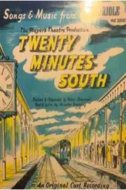 Twenty Minutes South
