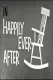 Happily Ever After