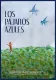 Los pájaros azules