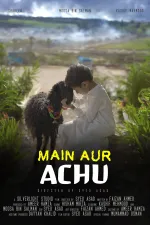 Main Aur Achu