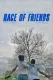 Race of Friends