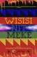 Wisisi Nit Meke