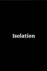 Isolation